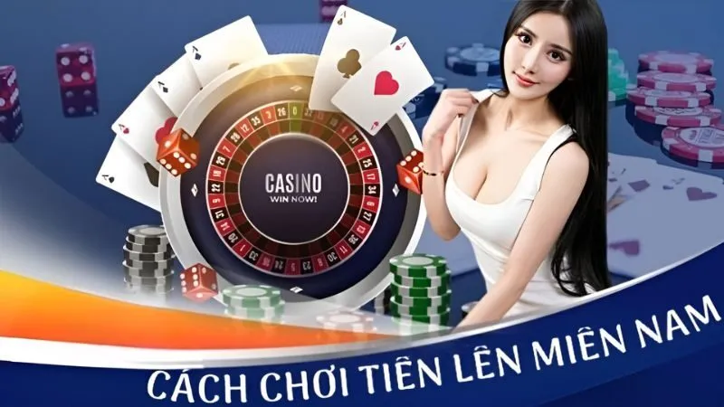 cách chơi bài Tiến lên miền Nam